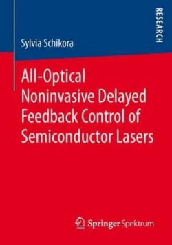 All-Optical Noninvasive Delayed Feedback Control of Semiconductor Lasers