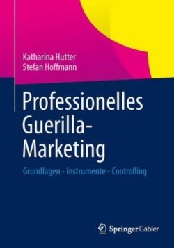 Professionelles Guerilla-Marketing