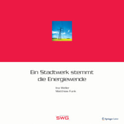 Ein Stadtwerk stemmt die Energiewende