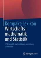 Kompakt-Lexikon Wirtschaftsmathematik und Statistik