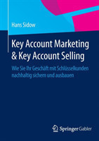 Key Account Marketing & Key Account Selling