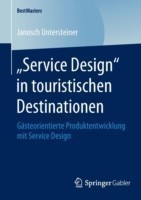„Service Design“ in touristischen Destinationen