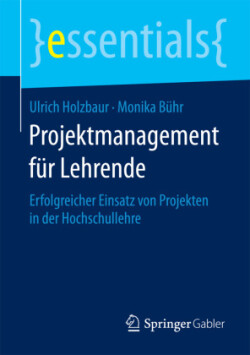 Projektmanagement für Lehrende