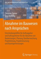 Abnahme im Bauwesen nach Ansprüchen