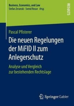 Die neuen Regelungen der MiFID II zum Anlegerschutz