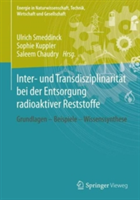 Inter- und Transdisziplinarität bei der Entsorgung radioaktiver Reststoffe