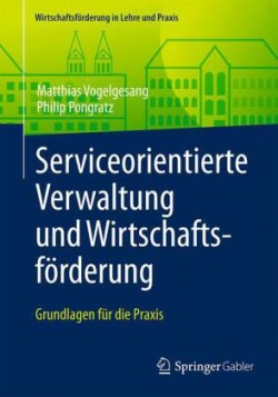 Serviceorientierte Verwaltung und Wirtschaftsförderung