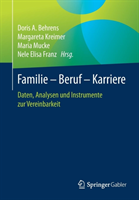 Familie – Beruf – Karriere