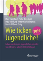 Wie ticken Jugendliche 2016?