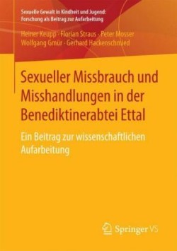 Sexueller Missbrauch und Misshandlungen in der Benediktinerabtei Ettal