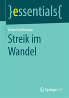 Streik im Wandel