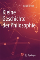 Kleine Geschichte der Philosophie