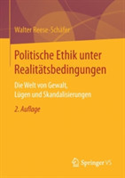 Politische Ethik unter Realitätsbedingungen