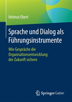 Sprache und Dialog als Führungsinstrumente