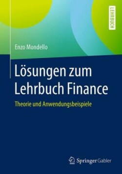 Lösungen zum Lehrbuch Finance