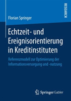 Echtzeit- und Ereignisorientierung in Kreditinstituten