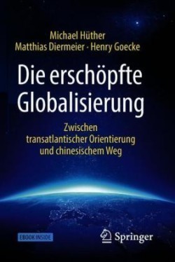 Die erschöpfte Globalisierung