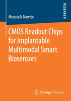 CMOS Readout Chips for Implantable Multimodal Smart Biosensors