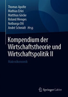 Kompendium der Wirtschaftstheorie und Wirtschaftspolitik II