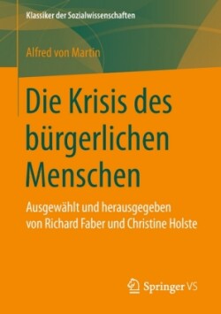 Die Krisis des bürgerlichen Menschen