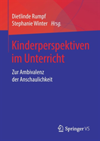 Kinderperspektiven im Unterricht