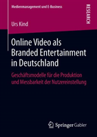 Online Video als Branded Entertainment in Deutschland