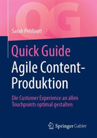 Quick Guide Agile Content-Produktion