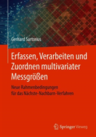 Erfassen, Verarbeiten und Zuordnen multivariater Messgrößen