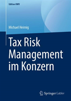 Tax Risk Management im Konzern