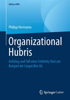 Organizational Hubris