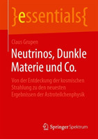 Neutrinos, Dunkle Materie und Co.