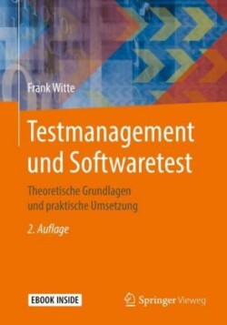 Testmanagement und Softwaretest, m. 1 Buch, m. 1 E-Book