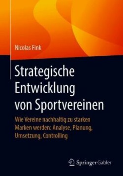 Strategische Entwicklung von Sportvereinen