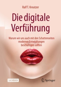 Die digitale Verführung