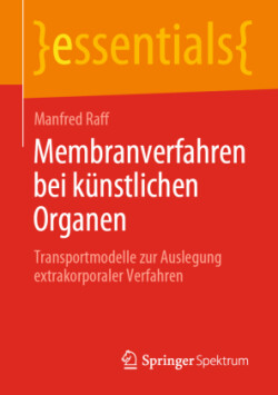 Membranverfahren bei künstlichen Organen