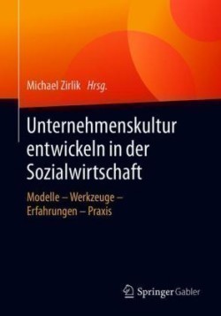 Unternehmenskultur entwickeln in der Sozialwirtschaft