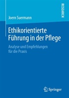 Ethikorientierte Führung in der Pflege