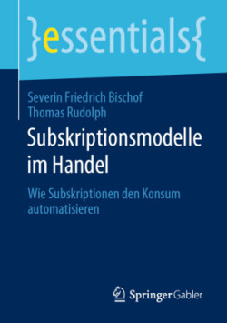 Subskriptionsmodelle im Handel