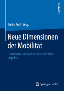 Neue Dimensionen der Mobilität