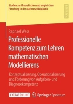 Professionelle Kompetenz zum Lehren mathematischen Modellierens