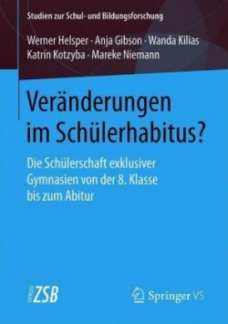 Veränderungen im Schülerhabitus?