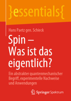 Spin – Was ist das eigentlich?