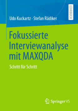 Fokussierte Interviewanalyse mit MAXQDA