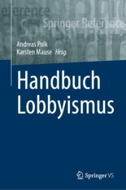 Handbuch Lobbyismus