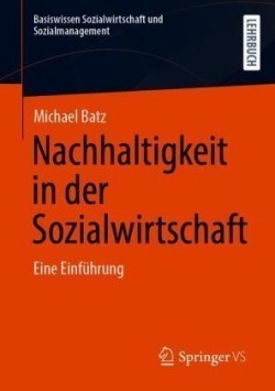 Nachhaltigkeit in der Sozialwirtschaft