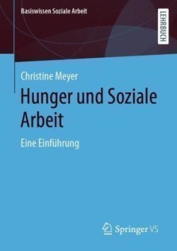 Hunger und Soziale Arbeit