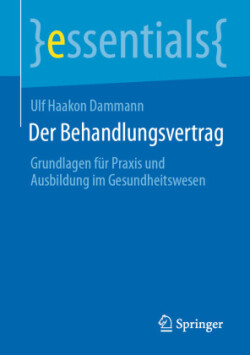 Der Behandlungsvertrag