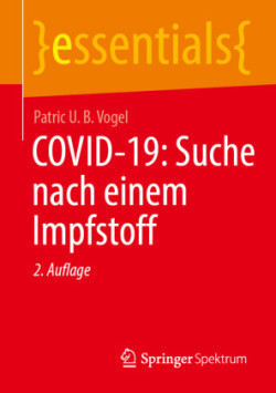 COVID-19: Suche nach einem Impfstoff