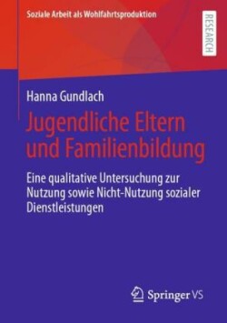 Jugendliche Eltern und Familienbildung