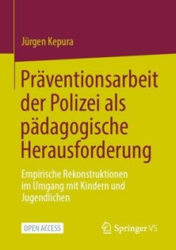 Präventionsarbeit der Polizei als pädagogische Herausforderung